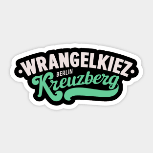 Kreuzberg Vibes: Das Herz des Wrangelkiezes Sticker